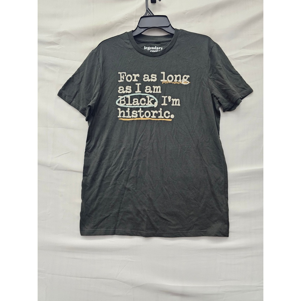 Legendary Rootz Mens I'm Historic Graphic T-Shirt Black Cotton Size Medium